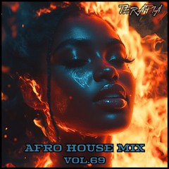 Terapia Music Podcast Vol. 69 [Afro House Mix 2024]