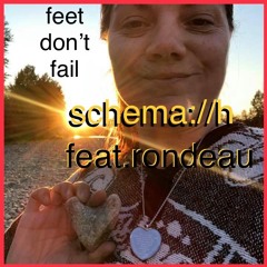 Feet Dont Fail (feat. Rondeau)