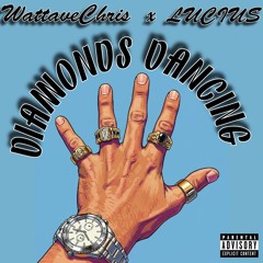 Diamonds Dancing ft. ItzdaLucius [prod.fakeflowers prod.bandlabbeats]