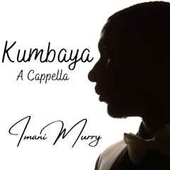 Kumbaya (A Cappella)