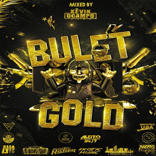 BULLET GOLD - KEVIN OCAMPO