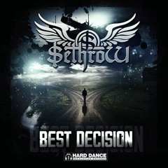 SethroW - Best Decision