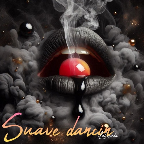 Suave dancin (Official audio)