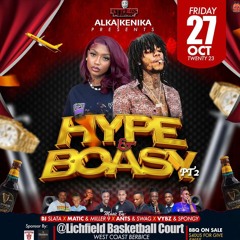 HYPE & BOASTY OCT 27 @LICHFIELD BASKETBALL COURT BY BOBBY KUSH & JEROME