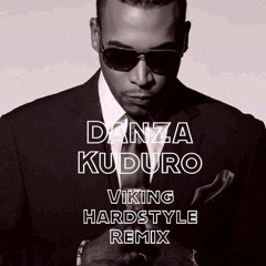 Danza Kuduro (Viking Hardstyle Remix)