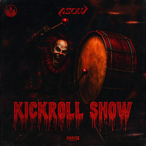 ASOW - Kickroll Show [FREE DOWNLOAD]
