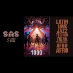 1000 ( The Sas Soul Funky Mix )