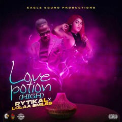 Lolaasmiles & Rytikal - Love Potion (High) (Raw)