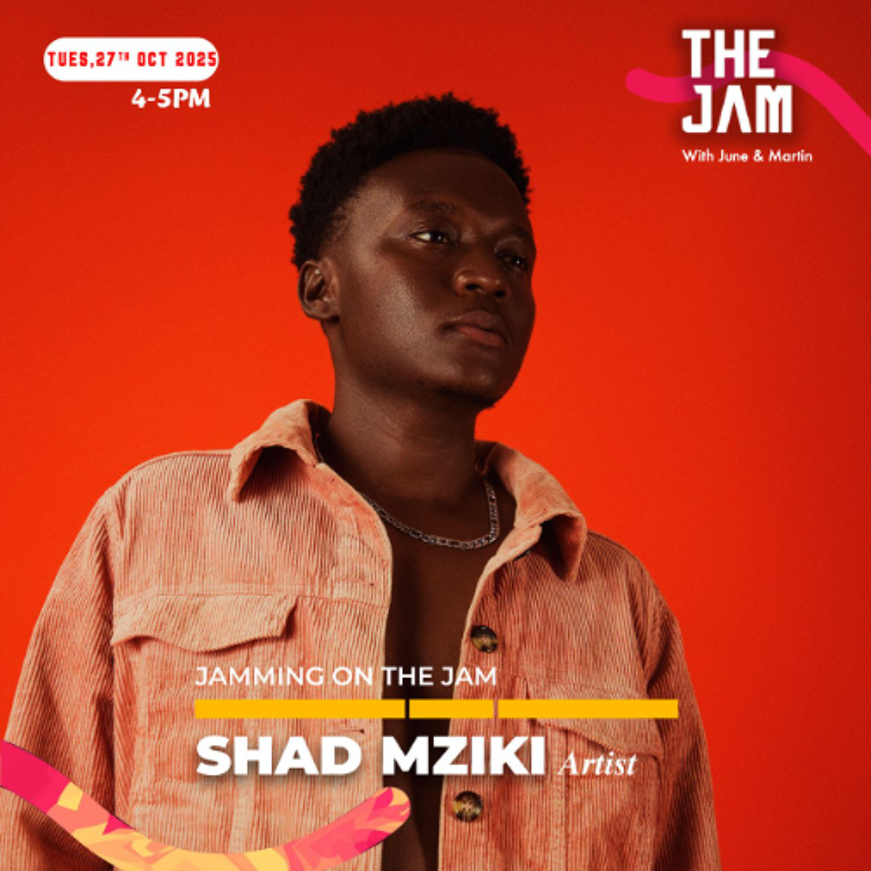 JAMMING ON THE JAM WITH SHAD MZIKI
