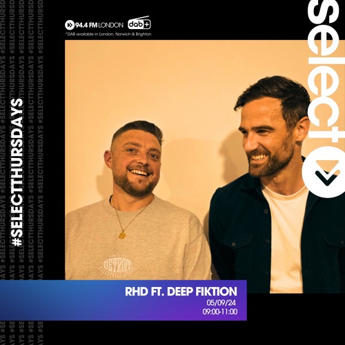 Select Radio with Deep Fiktion - 5th September 2024