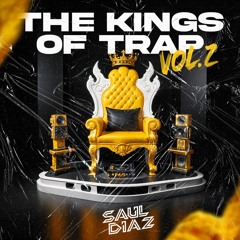 The Kings Of Trap Vol.2 (Mashup Pack)