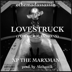 LOVESTRUCK (POWDER MANSIONS) FT. XP THE MARXMAN