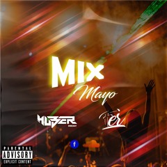 MiX ENVOLVER - Mayo - Dj Huber FT Dj Fer  - 2022 .