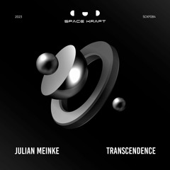 Julian Meinke - Transcendence (Original Mix)