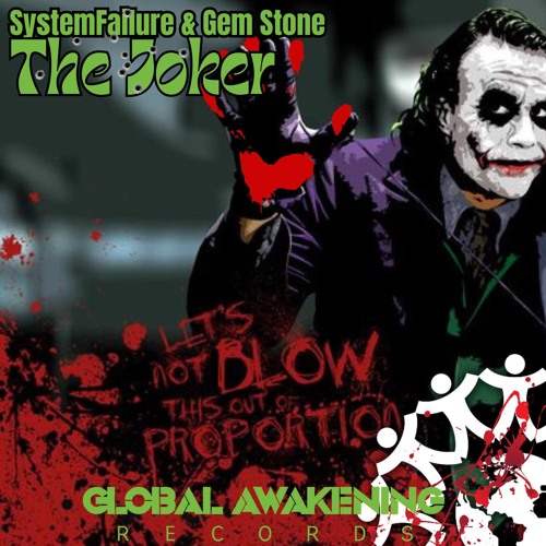 System Failure & Gem Stone - The Joker (SAMPLE) Out now!