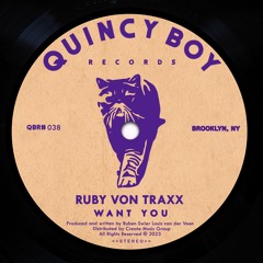 Ruby Von Traxx - Want You