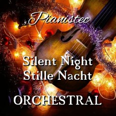 Silent Night | Stille Nacht | Orchestral Cover