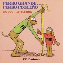 #^R.E.A.D ❤ Perro grande... Perro pequeño / Big Dog... Little Dog (Spanish and English Edition) Bo