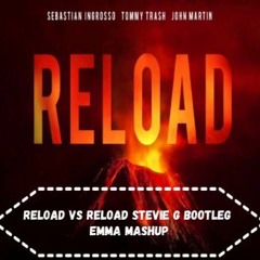 Reload vs Reload Stevie G Bootleg LAV!N Mashup