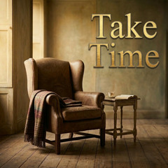 Take Time