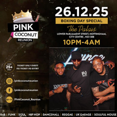 CALVIN SHO STAR - PINK COCONUT REUNION PROMO HOSTED BY SHADE1 & PJ MELODY (THE COLLECTIVE™)