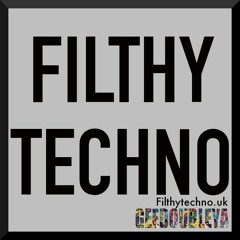 FILTHY TECHNO