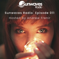 Sunwaves Radio 011 Hosted by Andrew Frenir