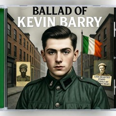 Ballad of Kevin Barry