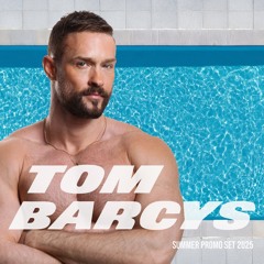 Tom Barcys Summer Promo 2025