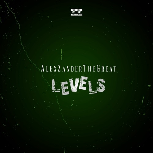 Levels - AlexZanderTheGreat