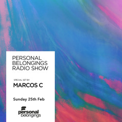 Personal Belongings Radioshow 167 Mixed By Marcos C