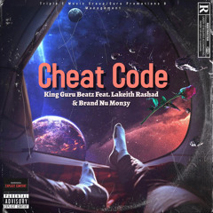 Cheat Code (feat. Lakeith Rashad & Brand Nu Mon3y)