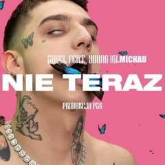 Sobel "Nie Teraz" feat. Michau, Young Igi (Audio)