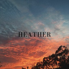 Heather - Slowed [Prod. Marco Beats]