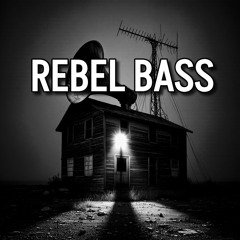 Rebel Bass