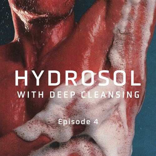 Hydrosol #4 (10/15/22)