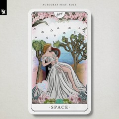 Autograf ft. Kole - Space (Wave Point & Skywild Remix)(FREE DOWNLOAD)