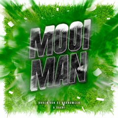 Buren van de Brandweer & Daani - Mooi Man (Remix)