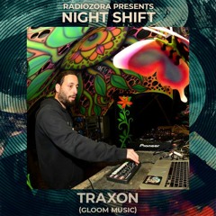 TRAXON @ radiOzora presents Night Shift | Exclusive for radiOzora | 01/05/2021
