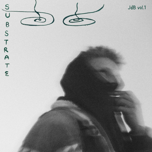 Substrate / vol.1 / JdB