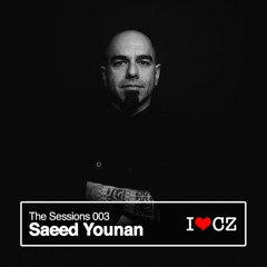 The Comfort Zone Sessions 003 - Saeed Younan