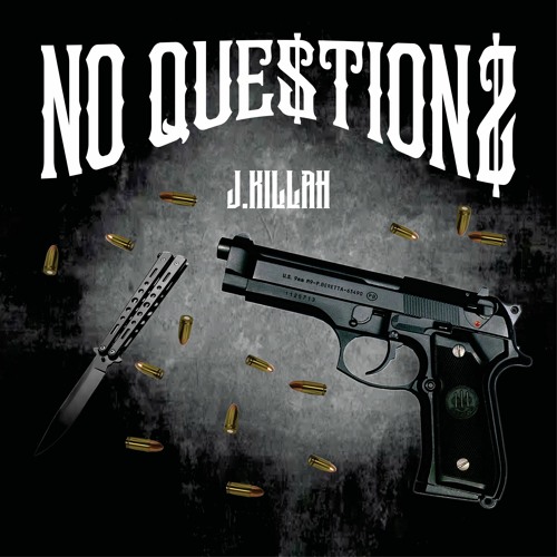 J.Killah - No Questions