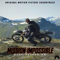 Free Fall - Mission Impossible: Dead Reckoning (Enzo Digaspero, Lorne Balfe & Lalo Schifrin)