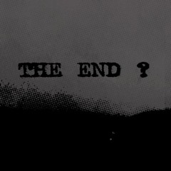 is this the end?