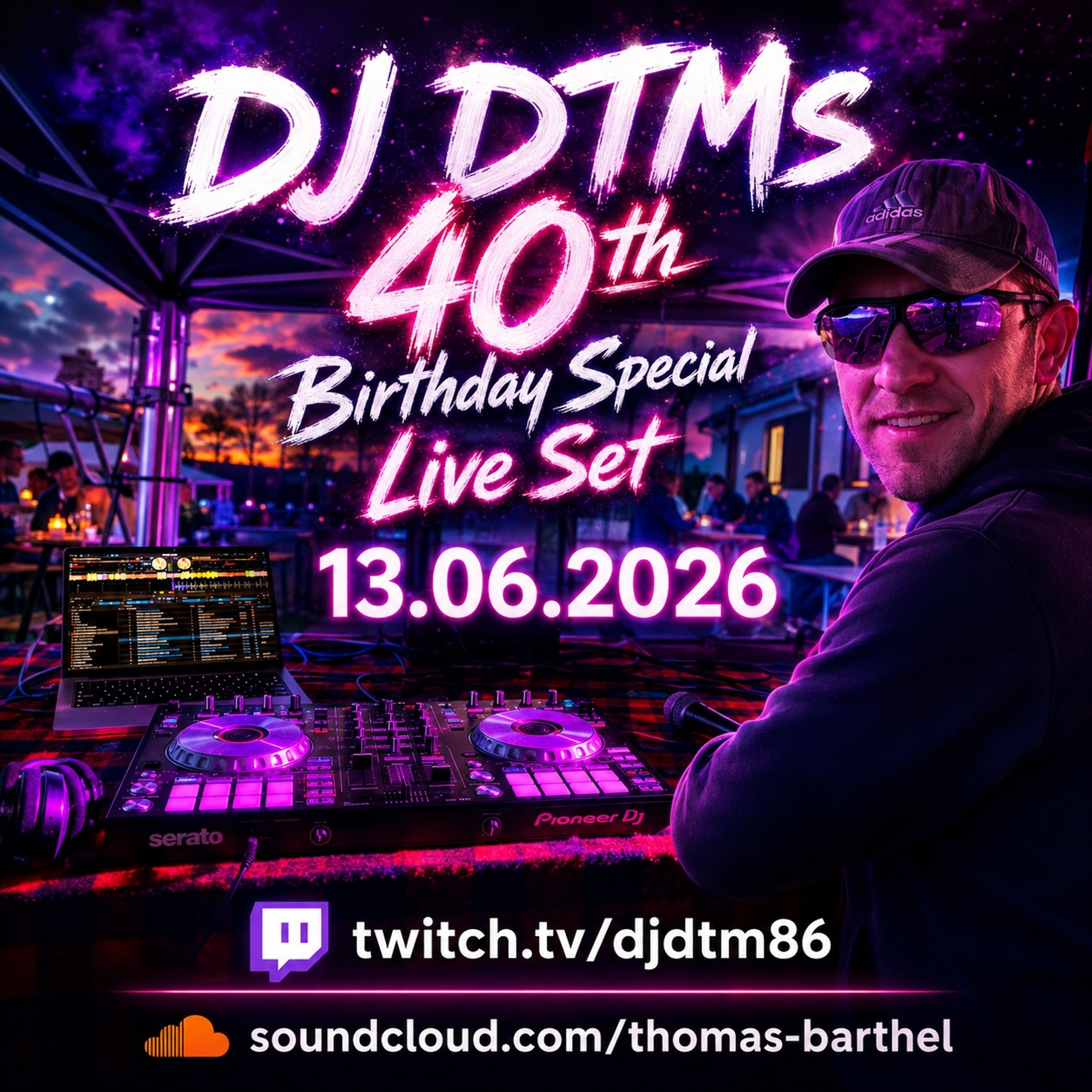DJ DTMs 40th Birthay Live Session episode artwork