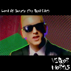 Vigor Mortis - Lord Of Beasts Eminem Edit