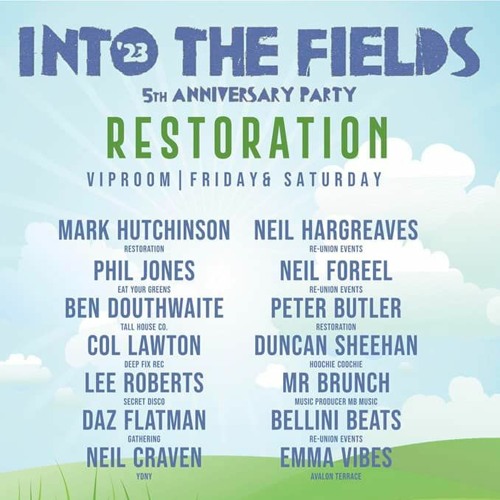InTo The Fields -Neil Foreel 27/5/23