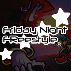 Friday Night FReestyle- HIGH [FR-MIX]