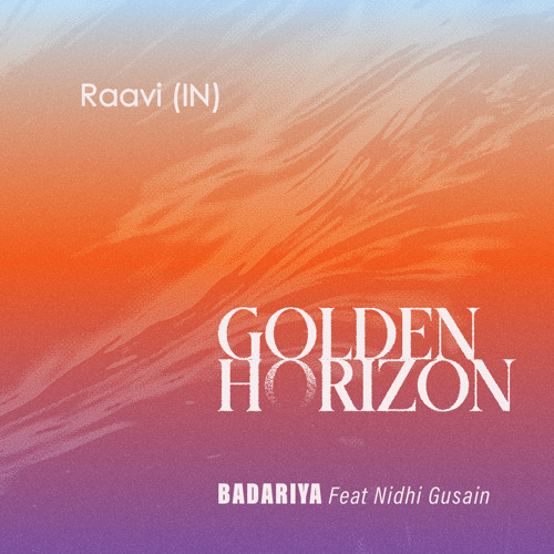Raavi (IN) - Badariya | Feat-Nidhi Gusain