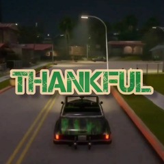 Thankful - O'side EL, 66Hypnotic